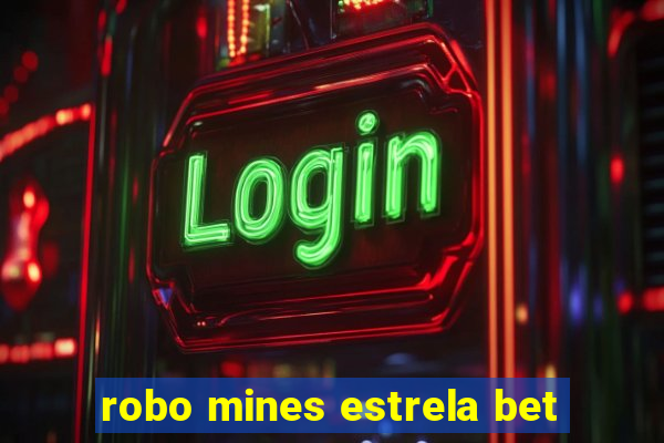 robo mines estrela bet